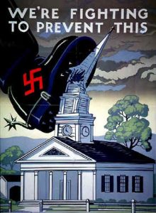This propaganda is a symbol of a nazi shoe destroying a church which means destroying everyone believes of there own realign. that we the people have to prevent this from happen. They desire to defeat Hitler First. 