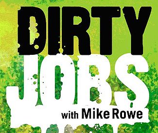 Dirty Jobs