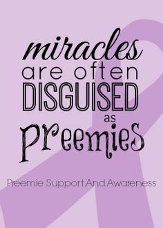 My Tiny Miracle; November is Prematurity Awareness Month