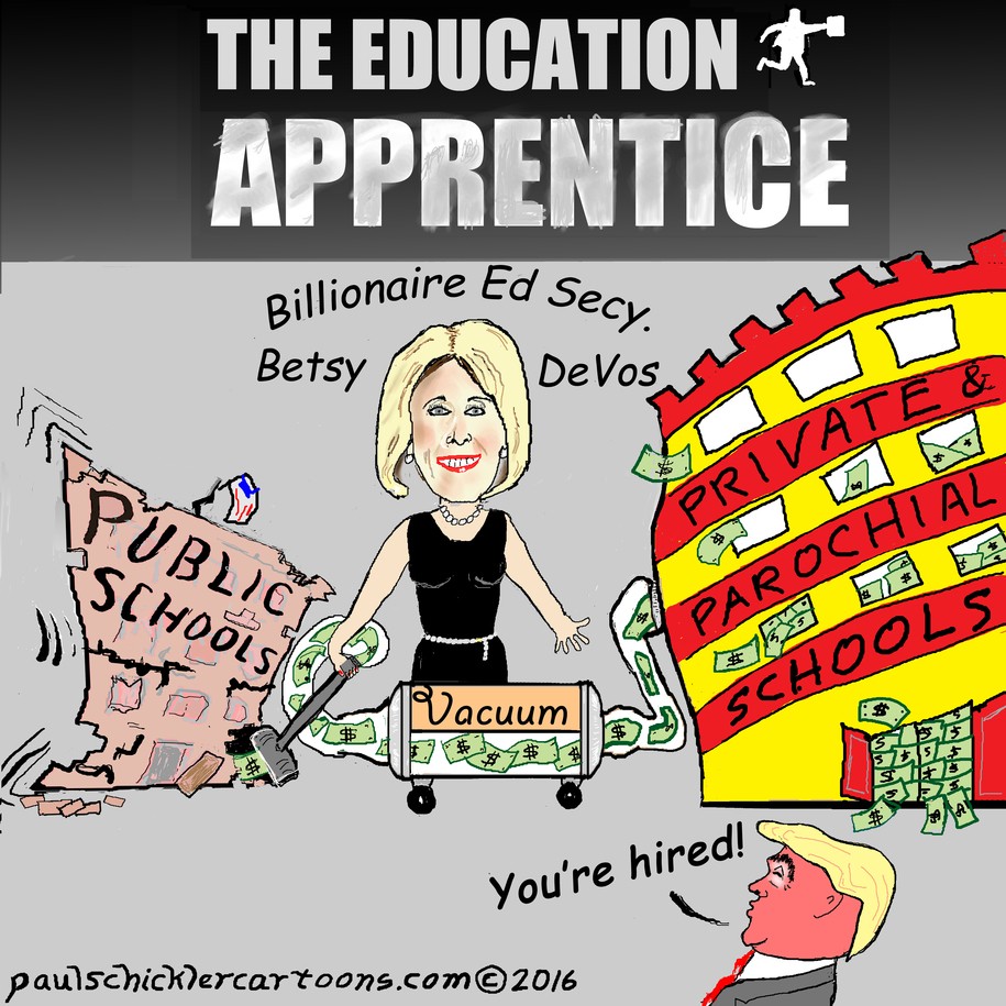 Betsy DeVos; Secretary of Private Education