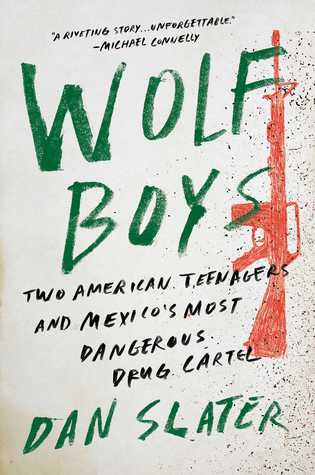 Wolf Boys: Drug Cartels Train Youth to be Killer Dogs.