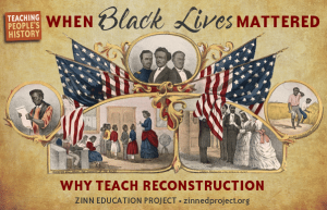 Reconstruction; Early Success and Lingering Shadows of Racism in America