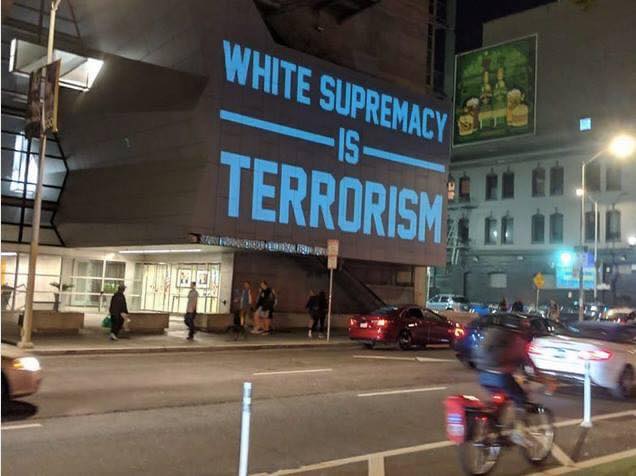 White Supremacy is Terrorism